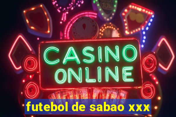 futebol de sabao xxx